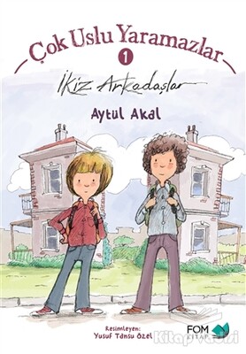 Çok Uslu Yaramazlar 1 - İkiz Arkadaşlar - FOM Kitap