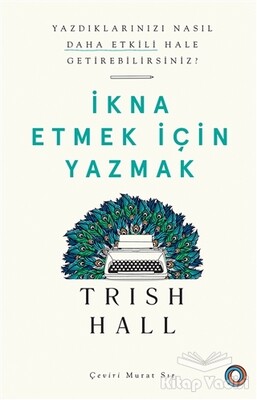 İkna Etmek İçin Yazmak - Orenda