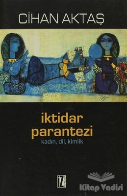 İktidar Parantezi - İz Yayıncılık