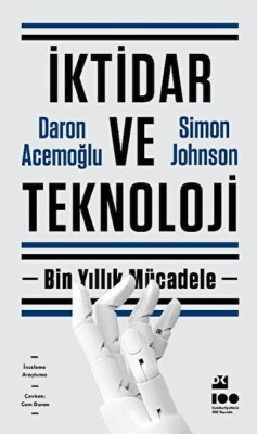 İktidar ve Teknoloji - Doğan Kitap