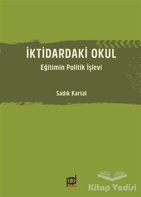 İktidardaki Okul - 1