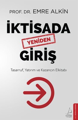 İktisada Yeniden Giriş - Destek Yayınları