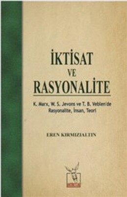 İktisat ve Rasyonalite - Heretik Yayıncılık