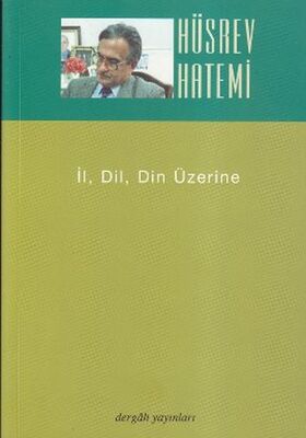 İl, Dil, Din Üzerine - 1