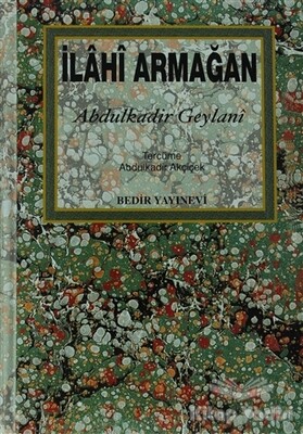 İlahi Armağan - Bedir Yayınları