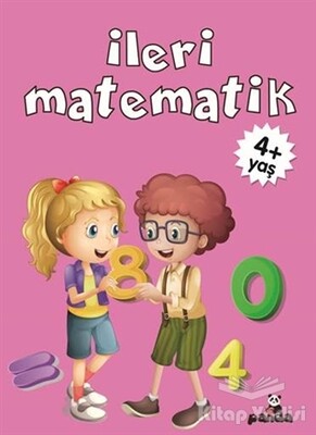 İleri Matematik 4+ Yaş - Beyaz Panda Yayınları