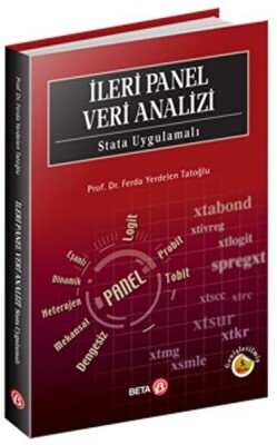 İleri Panel Veri Analizi: Stata Uygulamalı - Beta Kitap