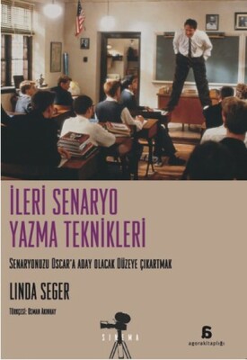 İleri Senaryo Yazma Teknikleri - Agora Kitaplığı