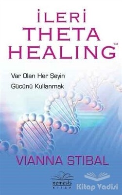 İleri Theta Healing - Nemesis Kitap