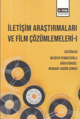 İletişim Araştırmaları ve Film Çözümlemeleri 1 - Eğitim Yayınevi