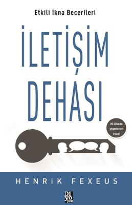 İletişim Dehası - Etkili İkna Becerileri - Diyojen Yayıncılık