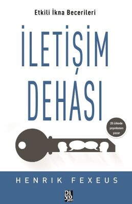 İletişim Dehası - Etkili İkna Becerileri - 1