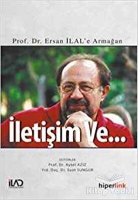 İletişim Ve... - Hiperlink Yayınları