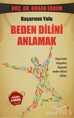 İletişimde Başarının Yolu: Beden Dilini Anlamak - 1