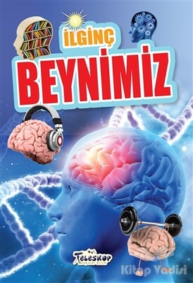 İlginç Beynimiz - Teleskop