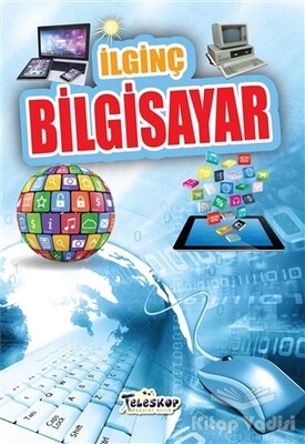 İlginç Bigisayar - Teleskop