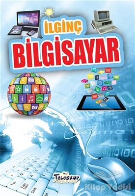 İlginç Bigisayar - 1