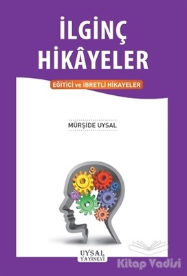 İlginç Hikayeler - Uysal Yayınevi