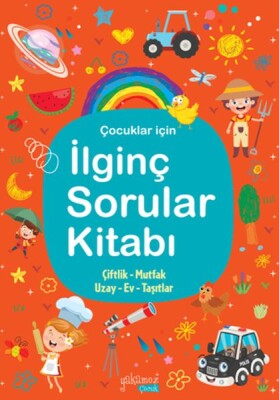 İlginç Sorular Kitabı - Turuncu - Yakamoz Yayınları