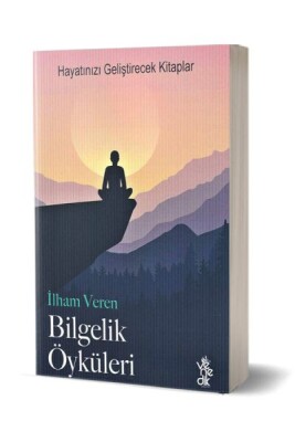 İlham Veren Bilgelik Öyküleri - Venedik Yayınları