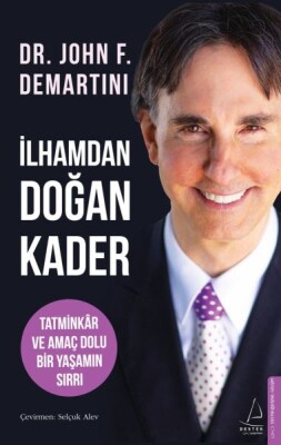 İlhamdan Doğan Kader - Destek Yayınları