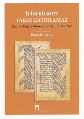 İlim Bilmez Tarih Hatırlamaz - 1