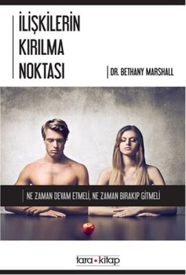 İlişkilerin Kırılma Noktası - Tara Kitap