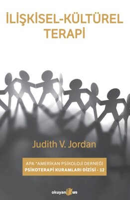 İlişkisel-Kültürel Terapi - Okuyan Us Yayınları