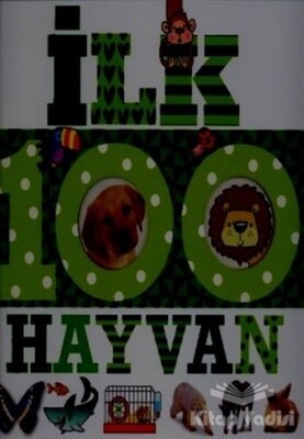 İlk 100 Dizisi Hayvan (Büyük Kapak) - Çiçek Yayıncılık