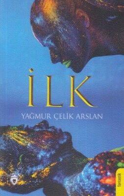 İlk - Dorlion Yayınları