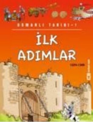 İlk Adımlar - Timaş Yayınları