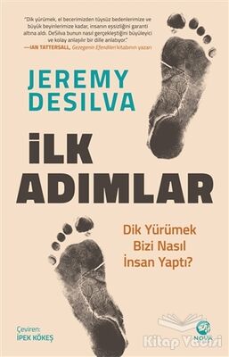 İlk Adımlar: Dik Yürümek Bizi Nasıl İnsan Yaptı? - 1