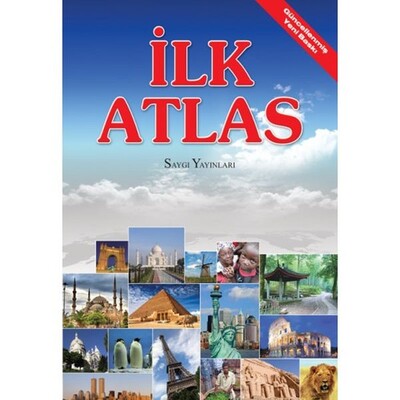 İlk Atlas - Saygı Yayınları