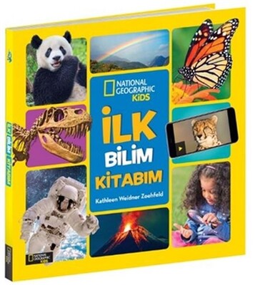 İlk Bilim Kitabım - National Geographic Kids - Beta Kids