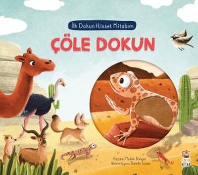 İlk Dokun Hisset Kitabım Çöle Dokun - Sincap Kitap