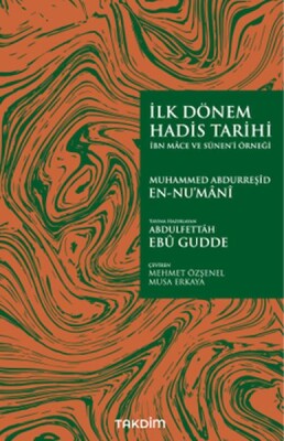 İlk Dönem Hadis Tarihi - Takdim Yayınları