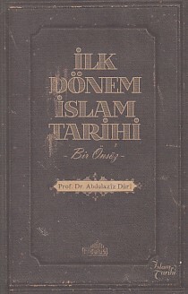 İlk Dönem İslam Tarihi - Endülüs Yayınları