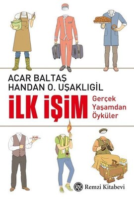 İlk İşim - Remzi Kitabevi