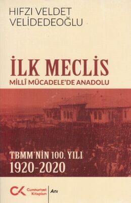 İlk Meclis - 1