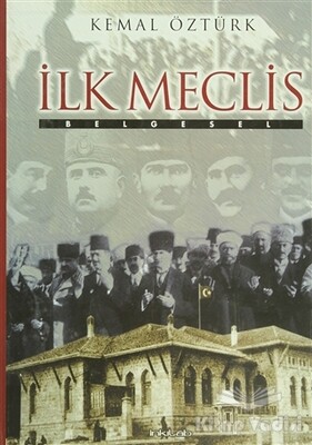 İlk Meclis - İnkılab Yayınları