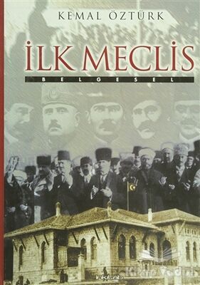 İlk Meclis - 1