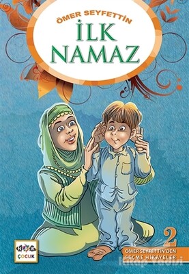 İlk Namaz - Nar Yayınları