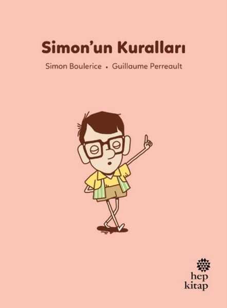 Hep Kitap - İlk Okuma Hikâyeleri: Simon’un Kuralları