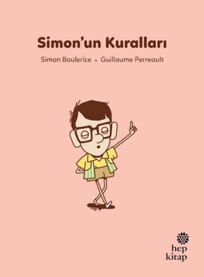 İlk Okuma Hikâyeleri: Simon’un Kuralları - Hep Kitap