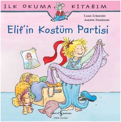 İlk Okuma Kitabım Elif'in Kostüm Partisi - 1