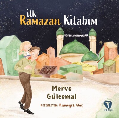 İlk Ramazan Kitabım - Turkuvaz Kitap