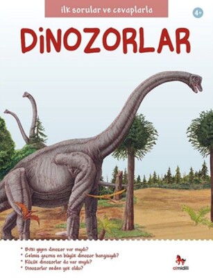 İlk Sorular ve Cevaplarla Dinozorlar - Almidilli