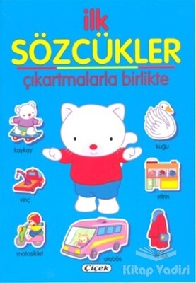 İlk Sözcükler - Mavi - Çiçek Yayıncılık