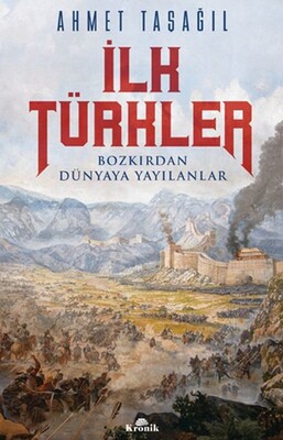İlk Türkler - Kronik Kitap
