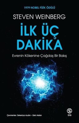 İlk Üç Dakika - Sia Kitap